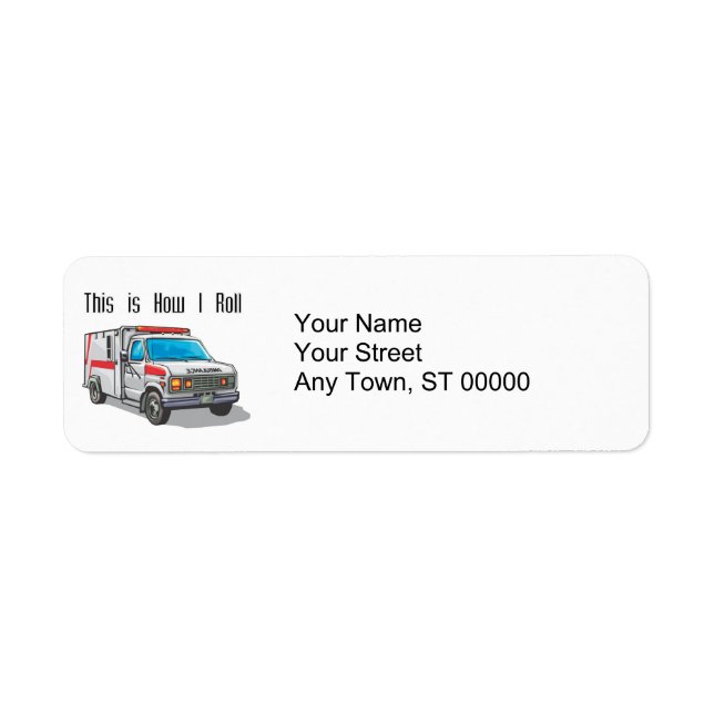 How I Roll Ambulance Label (Front)
