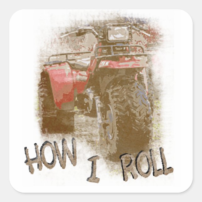 How I Roll - ATC Trike Three Wheeler Square Sticker (Front)
