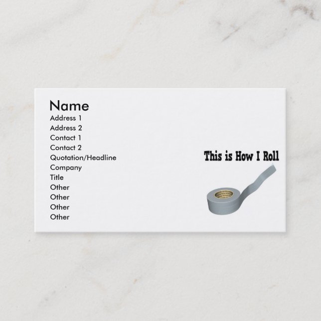 How I Roll Duct Tape Business Card (Front)