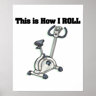 How I Roll (Exercise Bike) Poster