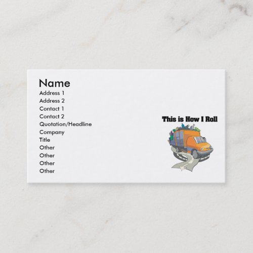 How I Roll Garbage Truck Business Card