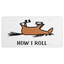 How I Roll License Plate