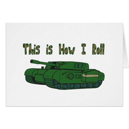 How I Roll (Military Tank) Cards (Front Horizontal)
