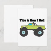 How I Roll (Monster Truck) (Front/Back)