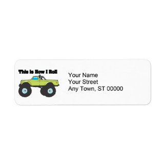 How I Roll (Monster Truck) Label