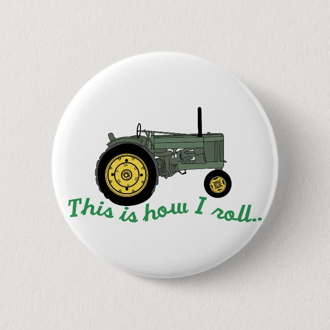 How I Roll Pinback Button (Front)