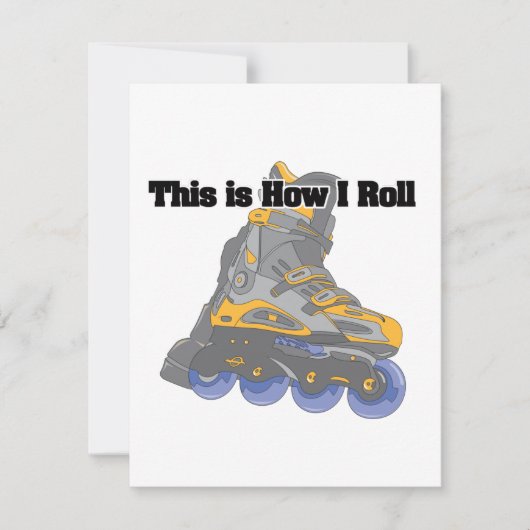 How I Roll (Roller Blades/Inline Skates) (Front)
