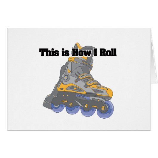 How I Roll (Roller Blades/Inline Skates) Cards (Front Horizontal)
