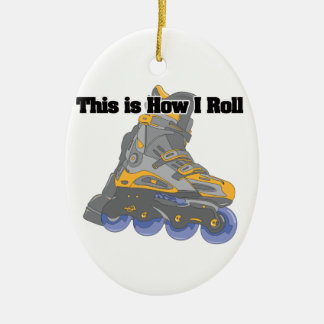 How I Roll (Roller Blades/Inline Skates) Ceramic Ornament