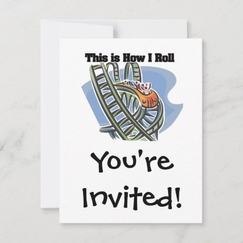 How I Roll Roller Coaster Invitation