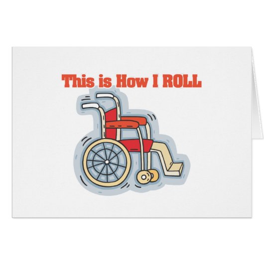 How I Roll (Wheelchair) Cards (Front Horizontal)