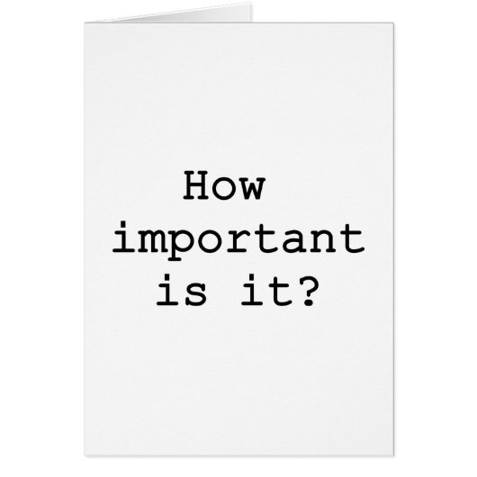 How important is it? | Slogan Quote Typography Cards (Front)