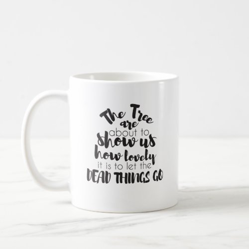 How Lovely It Is Autumn Inspirational Quotes Coffee Mug