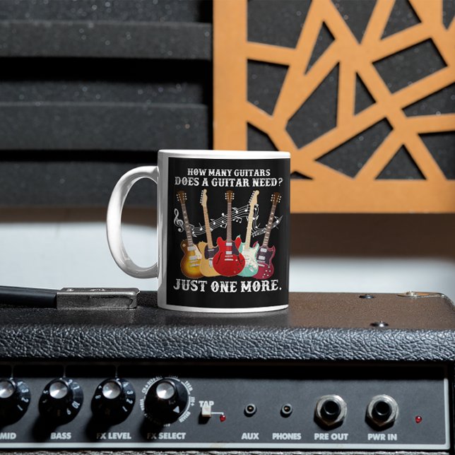  How Many Guitars Does A Guitar Player Need? Funny Coffee Mug (Creator Uploaded)