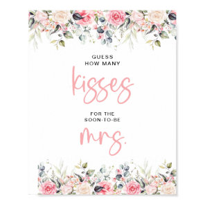 How Many Kisses Blush Floral Bridal Shower Sign
