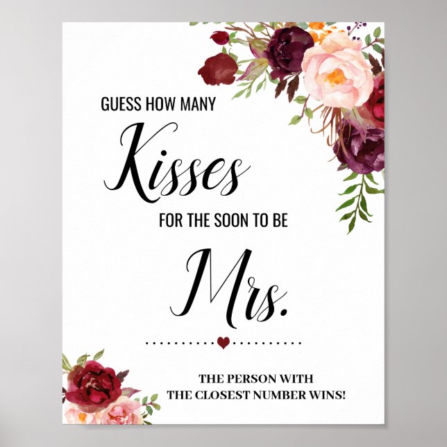 How many kisses for soon to be Mrs shower sign (Front)