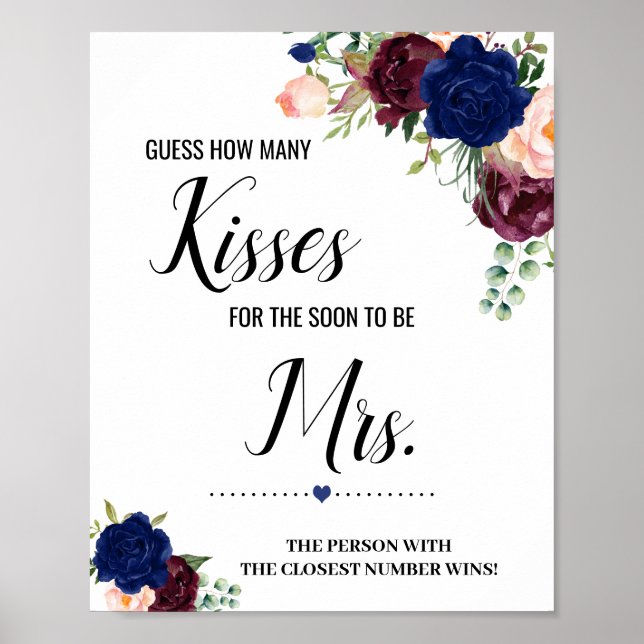 How many kisses for soon to be Mrs shower sign (Front)