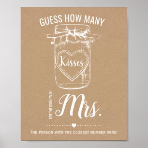 How many kisses for soon to be Mrs shower sign
