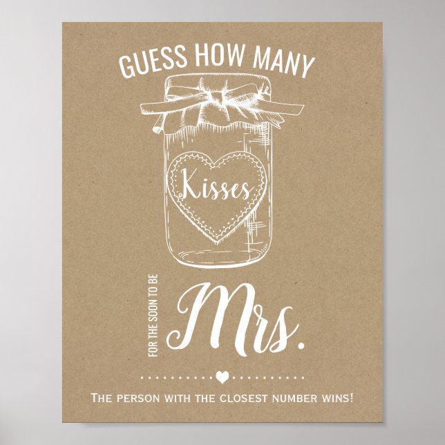 How many kisses for soon to be Mrs shower sign (Front)