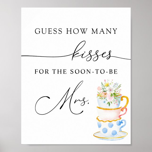 How Many Kisses for the Soon to be Mrs Sign (Front)