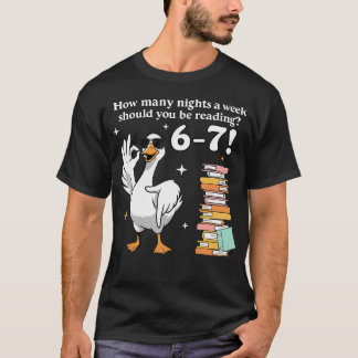 How Many Night A Week Should You Be Reading 67 T-Shirt
