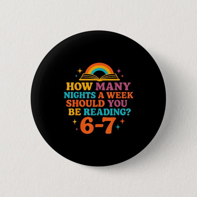 How Many Nights A Week Should You Be Reading 67 Me Button (Front)