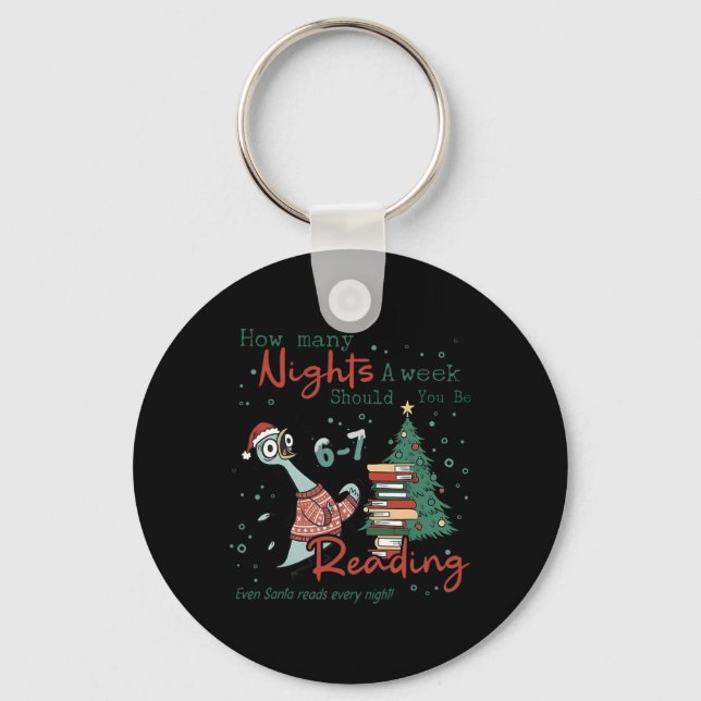 How Many Nights A Week Should You Be Reading 67 Te Keychain (Front)