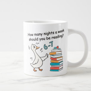 How Many Nights a Week Should You Be Reading 6-7 Giant Coffee Mug