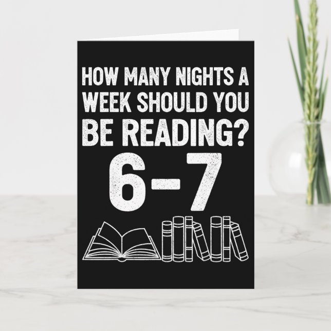 How Many Nights A Week Should You Be Reading 6 7 M Card (Front)