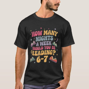 How Many Nights Reading 67 Meme Six Seven Teacher  T-Shirt