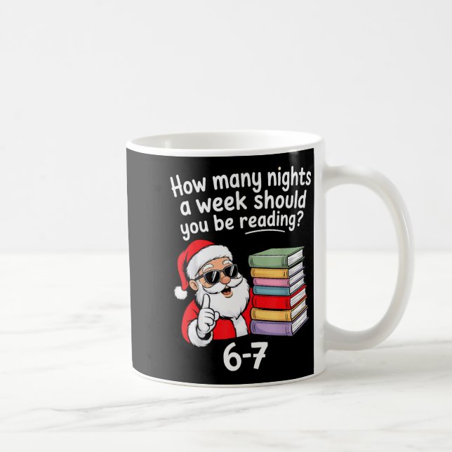 How Many Nights Reading Teacher 67 Christmas Six S Coffee Mug (Right)