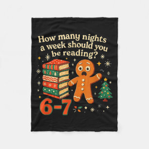 How Many Nights Should You Be Reading 6 7 Gingerbr Fleece Blanket
