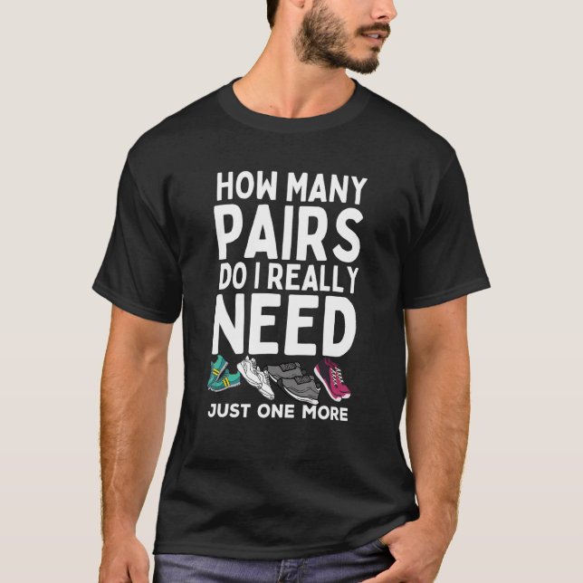 How Many Pairs Do I Need Runner Running Shoes Mara T-Shirt (Front)