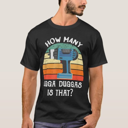How many Ugga Duggas is that T_Shirt