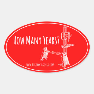 "How Many Years?" MyGrowthRings Oval Sticker
