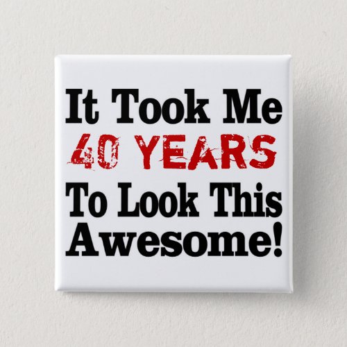 How Many Years to Awesome Button