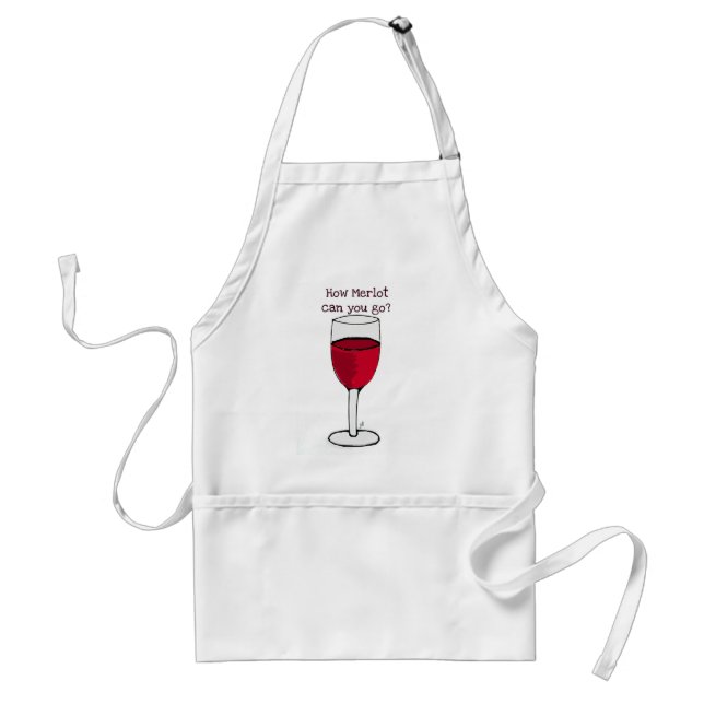 HOW MERLOT CAN YOU GO? wine print by jill Adult Apron (Front)