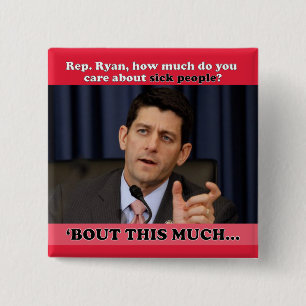 How Much Do You Care About Sick People? Pinback Button