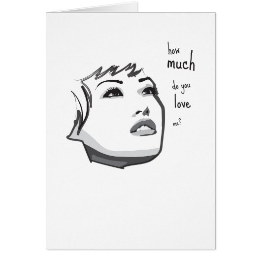 How much do you love me? cards (Front)