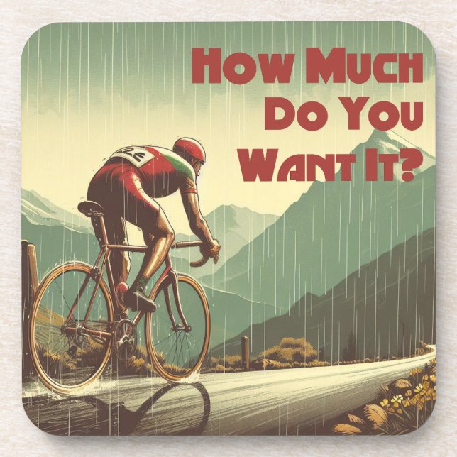 How Much Do You Want It Cycling Beverage Coaster (Front)