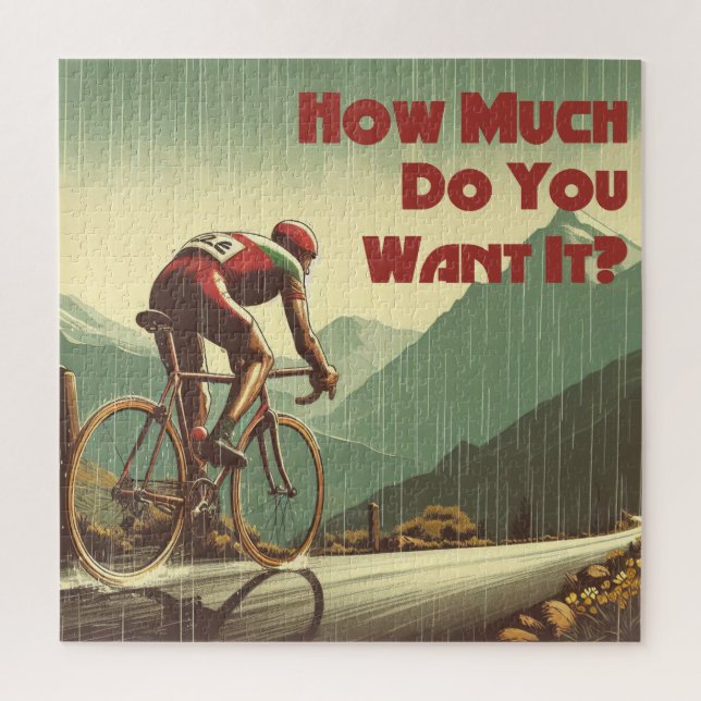 How Much Do You Want It Cycling Jigsaw Puzzle (Vertical)