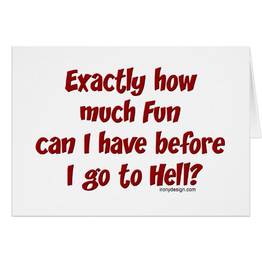 How Much Fun Before Hell? Cards (Front Horizontal)