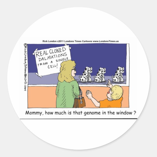 How Much Is That Genome Dalmatian In The Window? Classic Round Sticker (Front)
