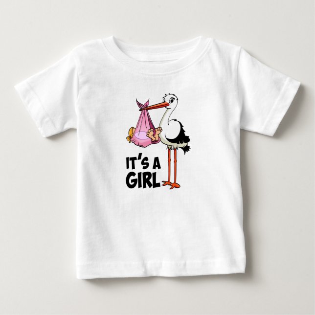 How much it's a girl — a baby stork. baby T-Shirt (Front)