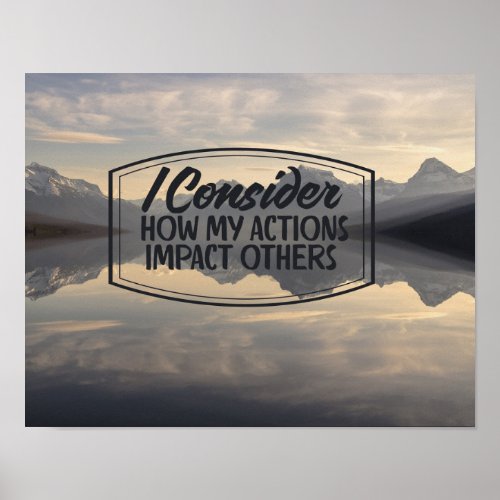 How My Actions Impact Others Poster
