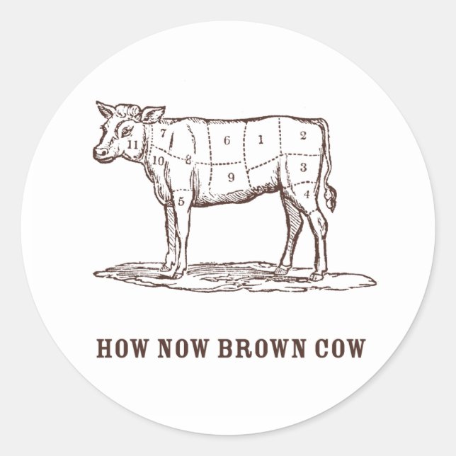 How Now Brown Cow Stickers (Front)