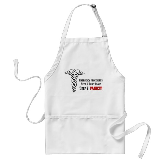How Nurses Respond to Your Emergency Adult Apron (Front)