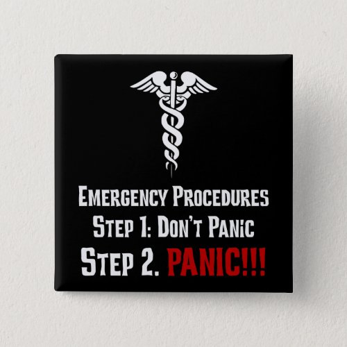How Nurses Respond to Your Emergency Pinback Button
