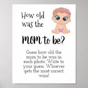 How old was the Mom to be? Baby Girl Poster