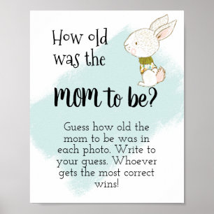 How old was the Mom to be? Bunny Poster